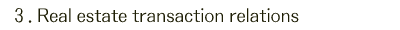 Real estate transaction relations