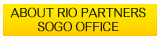 About Rio Partners SOGO Office
