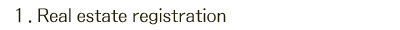 Real Estate Registration
